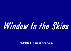 M'M'ow In file 314123

(92006 Easy Karaoke