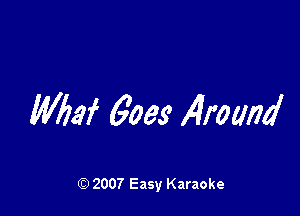 WM 6039 14mm!

(9 2007 Easy Karaoke