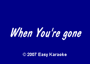Mien Vol! '19 gone

Q) 2007 Easy Karaoke