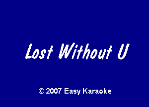 losf 197175on (I

(Q 2007 Easy Karaoke