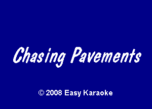 Maxim Pavemenfs

Q) 2008 Easy Karaoke