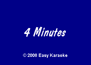 4 Mihafes

Q) 2008 Easy Karaoke