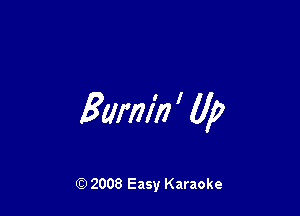 80min ' llp

Q) 2008 Easy Karaoke