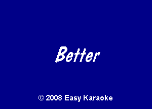 gaffer

(Q 2008 Easy Karaoke