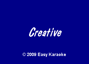areafl'ye

Q) 2009 Easy Karaoke