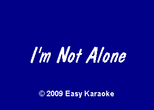 I'm lVof Wane

Q) 2009 Easy Karaoke