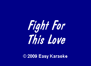 FigM For

7771's love

Q) 2009 Easy Karaoke