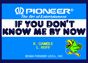 PIONEER

01994 PIONEER DOA, (HE