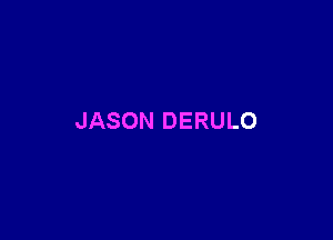 JASON DERULO