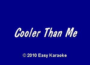 cooker 777317 We

Q) 2010 Easy Karaoke