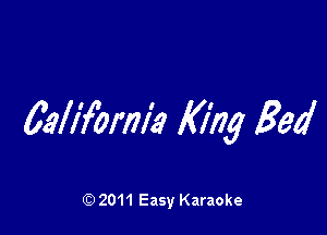 caIImelia King Bed

Q) 2011 Easy Karaoke