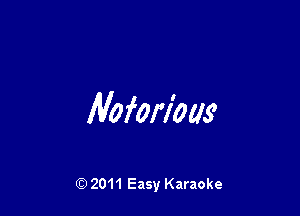 lVoforl'oas

Q) 2011 Easy Karaoke