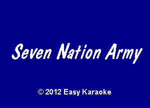 fem lVafl'on ,4rmy

Q) 2012 Easy Karaoke