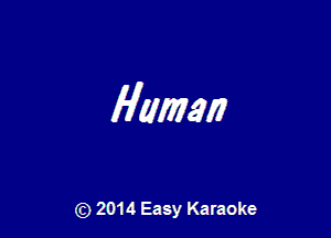 Hawaii

(Q 2014 Easy Karaoke