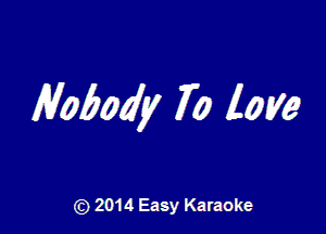 M06047 70 low

(z) 2014 Easy Karaoke