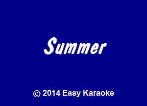 SOLIWWW

(Q 2014 Easy Karaoke
