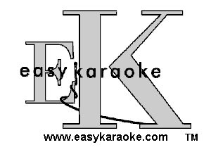 e Ur o(e

www.easykaraoke.com TM