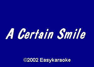 4 6erfain 5007179

(92002 Easykaraoke