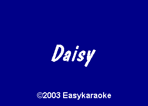 031299!

(92003 Easykaraoke