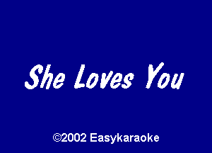 3159 loves MM

(92002 Easykaraoke