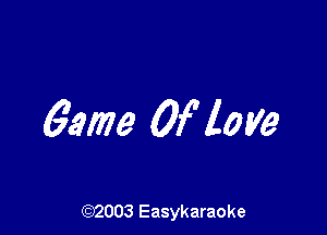 6.91179 0) love

(92003 Easykaraoke