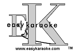 e Ur o(e

www.eas'ykaraokecom TM