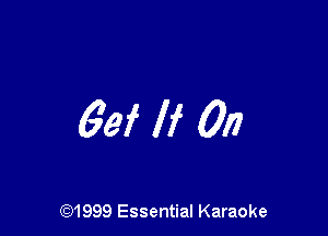63f If 0!?

CQ1999 Essential Karaoke