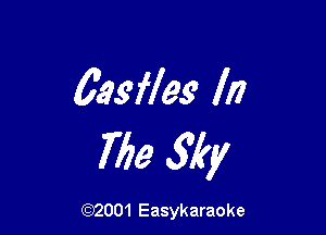 6.991799 III

769 579p!

(92001 Easykaraoke