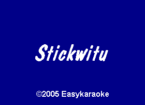 wmm

(92005 Easykaraoke