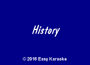 Hlkfary

(Q 2016 Easy Karaoke
