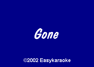 6mg

(92002 Easykaraoke