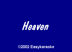 flee yen

(92002 Easykaraoke