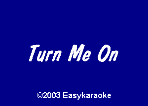 711177 Me 017

(92003 Easykaraoke