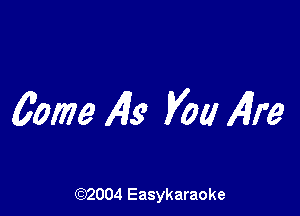 Came 1419 V04! Aim

(92004 Easykaraoke