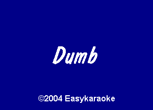 0mm?

(92004 Easykaraoke