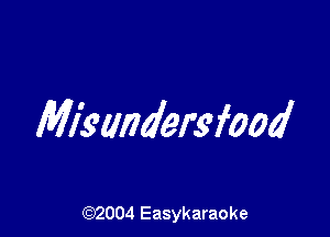 Mlkundersfood

(92004 Easykaraoke