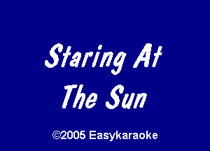 3faring AH

769 5W

(92005 Easykaraoke