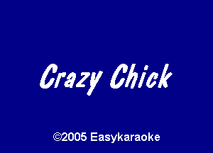 6razy Mick

(92005 Easykaraoke
