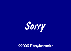 301w

(92006 Easykaraoke