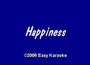 Happilms

W006 Easy Karaoke