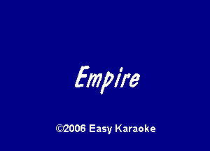 fmpl're

W006 Easy Karaoke