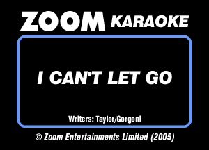 26296291353 KARAOKE

H CAN'T LE GO

mummmmd
OMWWMJ