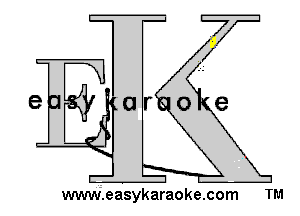 www.easykaraoke.com TM