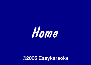 flame

(92006 Easykaraoke