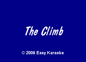 Me 6717275

Q) 2009 Easy Karaoke
