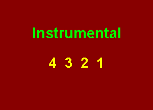 Instrumental

4321