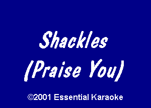 Weekles

(Prellee Vol!)

(972001 Essential Karaoke