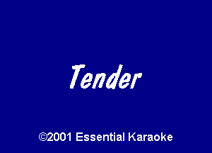 7 ender

(972001 Essential Karaoke