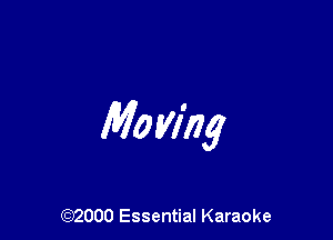 Mo VMg

(972000 Essential Karaoke