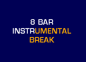 EBBAR
INSTRUMENTAL

BREAK